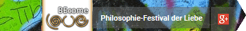 (Philosophie-) Festival der Liebe